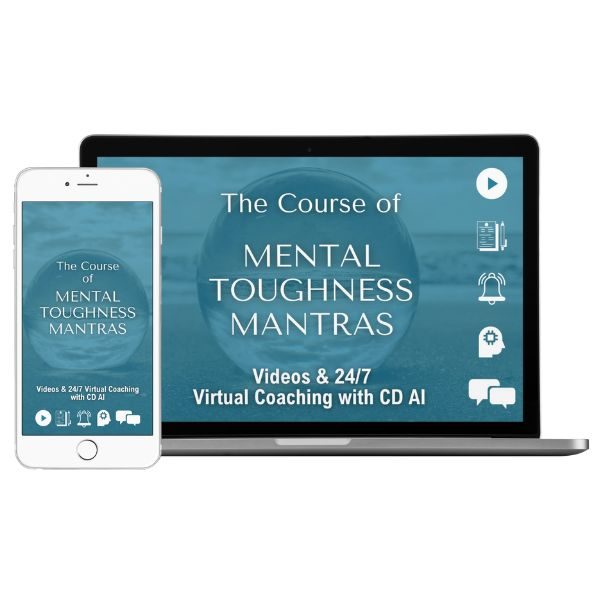 The Course in Mental Toughness Mantras